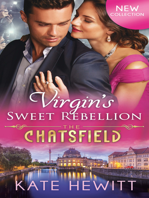 Title details for Virgin's Sweet Rebellion by Kate Hewitt - Available